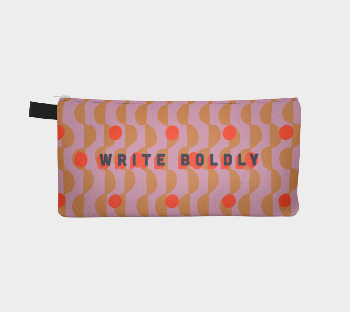 Write Boldly Pencil Case