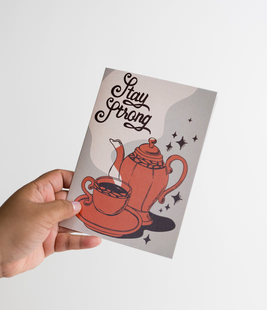 Stay Strong Get Better Soon Card